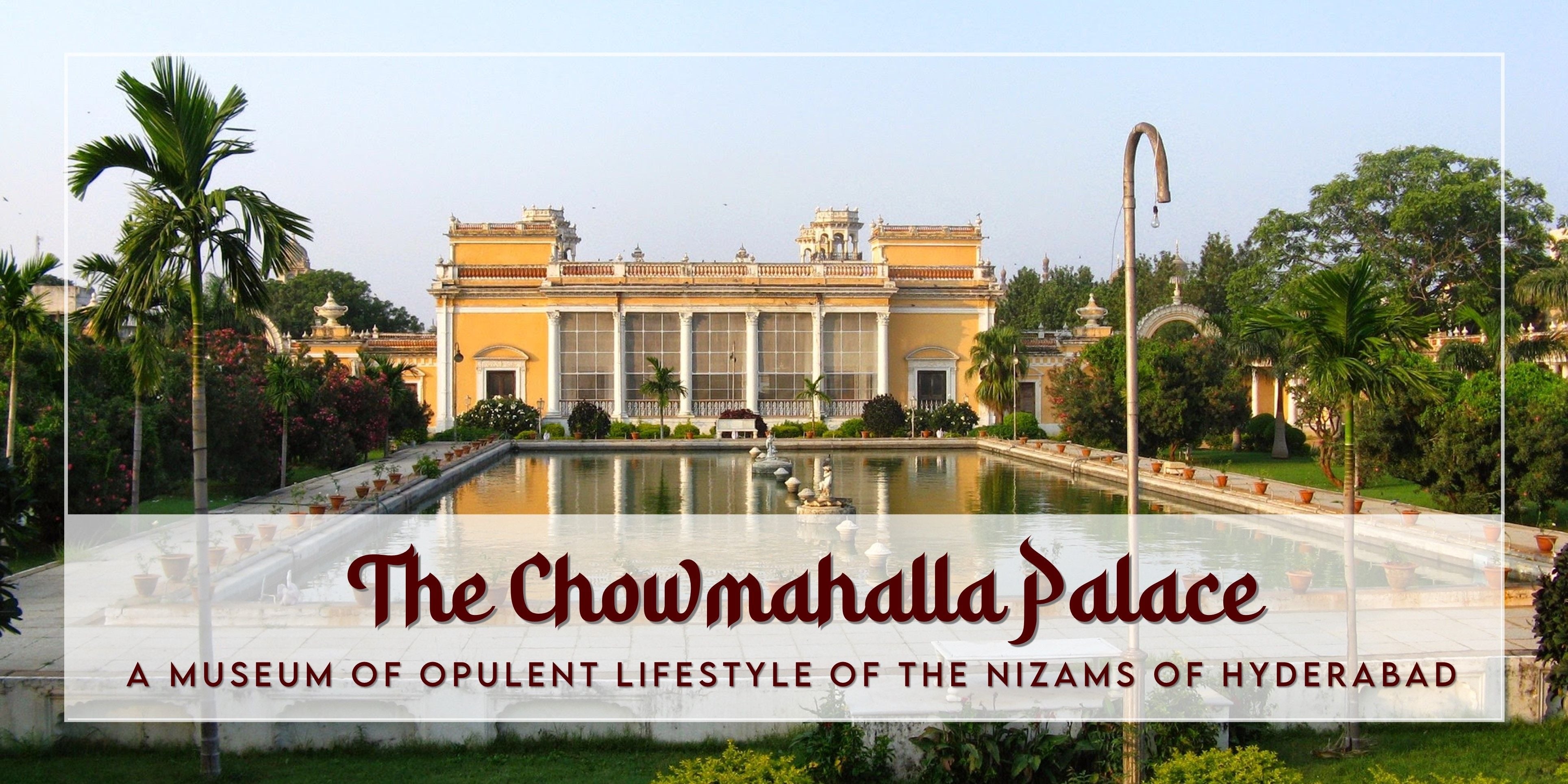 Chowmahalla Palace